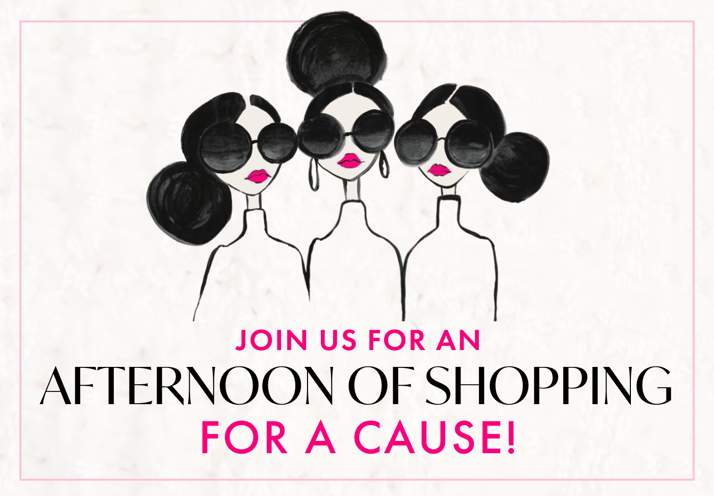Afternoon of shopping for a cause
